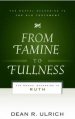 From Famine To Fullness