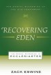 Recovering Eden