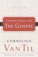 Common Grace and the Gospel (2nd edition)