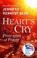 Heart's Cry: Principles of Prayer