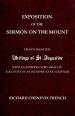 Exposition of the Sermon on the Mount: Drawn from the Writings of St. Augustine with an Introductory Essay on Augustine as an Interpreter of Scripture