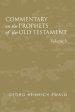 Commentary on the Prophets of the Old Testament, Volume 5