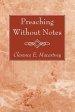 Preaching Without Notes