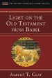 Light on the Old Testament from Babel