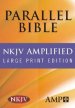 NKJV Amplified  Large Print Parallel Bible : Black,  Bonded Leather