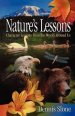 Nature's Lessons: Character Lessons from the World Around Us