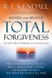 Total Forgiveness : When Everything In You Wants To Hold A Grudge Point A F