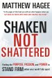 Shaken Not Shattered