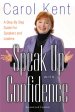 Speak Up with Confidence