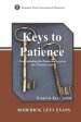 Keys to Patience: Understanding the Patience Factor in the Christian Life