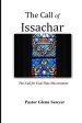 The Call of Issachar: The Call for End-Time Discernment