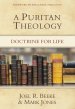 A Puritan Theology