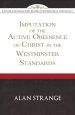 Imputation of the Active Obedience of Christ in the Westminster Standards