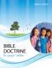 Bible Doctrine for Younger Children, Second Edition