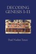 Decoding Genesis 1-11