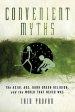 Convenient Myths: The Axial Age, Dark Green Religion, and the World That Never Was