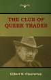 The Club of Queer Trades (the Club of Peculiar Trades)