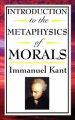 Introduction to the Metaphysic of Morals