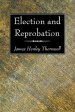 Election and Reprobation