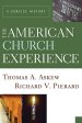 The American Church Experience