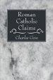 Roman Catholic Claims