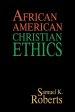 African American Christian Ethics