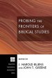 Probing the Frontiers of Biblical Studies