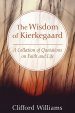 The Wisdom of Kierkegaard