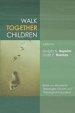 Walk Together Children: Black and Womanist Theologies, Church and Theological Education