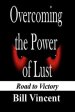 Overcoming the Power of Lust: Road to Victory