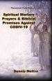 Spiritual Warfare Prayers & Biblical Promises Against COVID-19