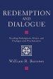 Redemption and Dialogue: Reading Redemptoris Missio and Dialogue and Proclamation