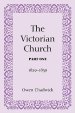 The Victorian Church, Part One