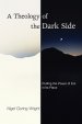 A Theology of the Dark Side