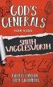 God's Generals For Kids-Volume 2: Smith Wigglesworth