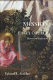 Mission in the Early Church: Themes and Reflections