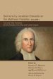 Sermons by Jonathan Edwards on the Matthean Parables, Volume I: True and False Christians (on the Parable of the Wise and Foolish Virgins)