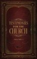 Testimonies for the Church Volume 1