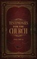 Testimonies for the Church Volume 6