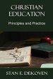 Christian Education: Principles and Practice