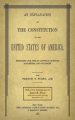 An Explanation of the Constitution of the United States of America Prepared for Use in Catholic Schools, Academies, and Colleges