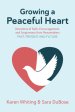 Growing a Peaceful Heart