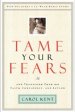 Tame Your Fears