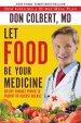 Let Food Be Your Medicine: Dietary Changes Proven to Prevent or Reverse Disease