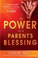 The Power Of A Parent's Blessing