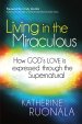 Living In The Miraculous Paperback Book