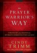 The Prayer Warrior's Way