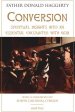 Conversion: Spiritual Insights Into an Essential Encounter with God