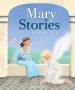 Mary Stories from the Bible