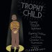 Trophy Child